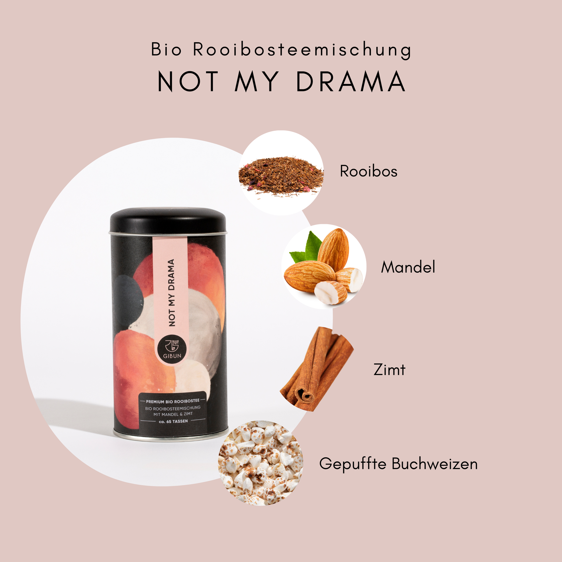 NOT MY DRAMA - Bio Rooibosteemischung mit Mandeln und Zimt